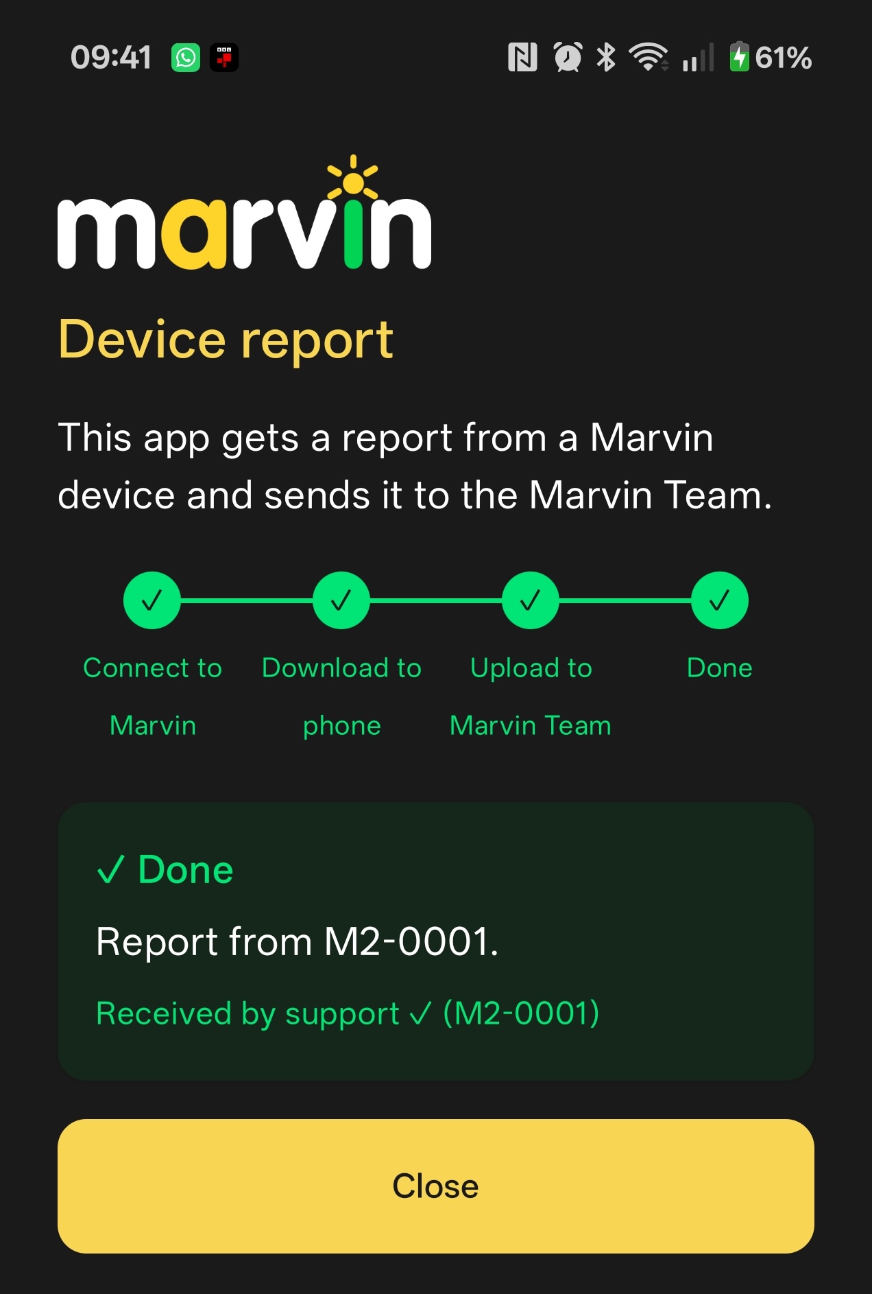 The Marvin Support app after a successful send: all four steps green, report received by the Marvin Team